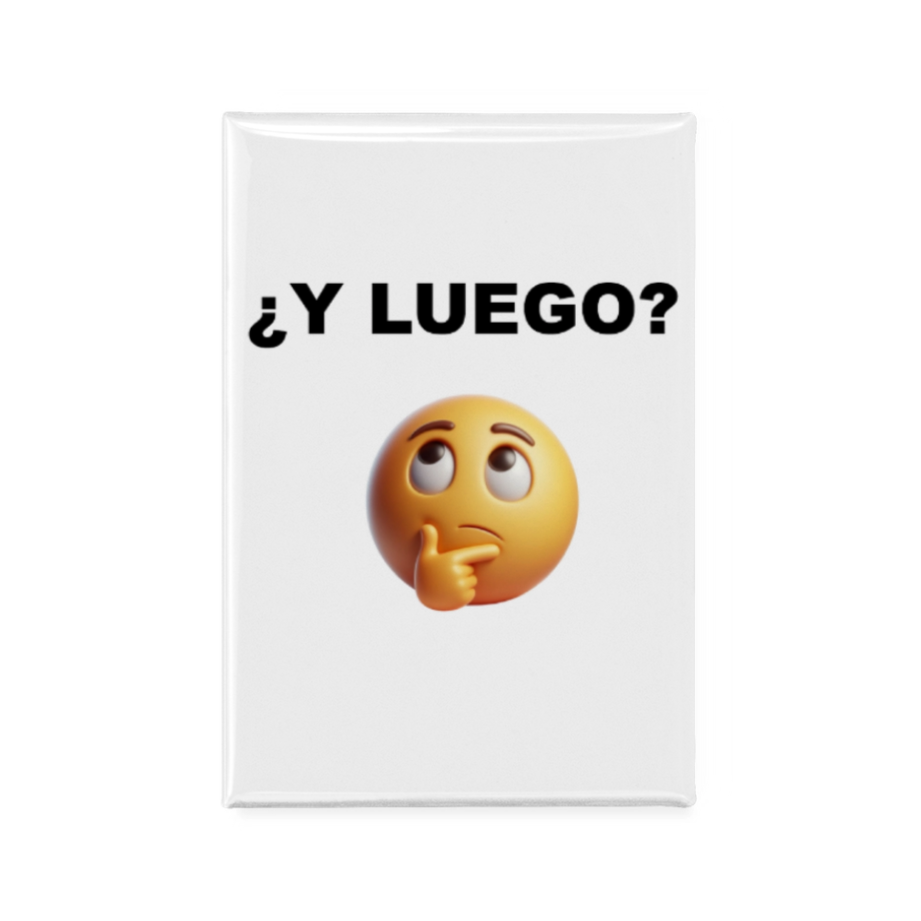 GIGS Latino "Y Luego" Rectangle Button Magnet - Vertical