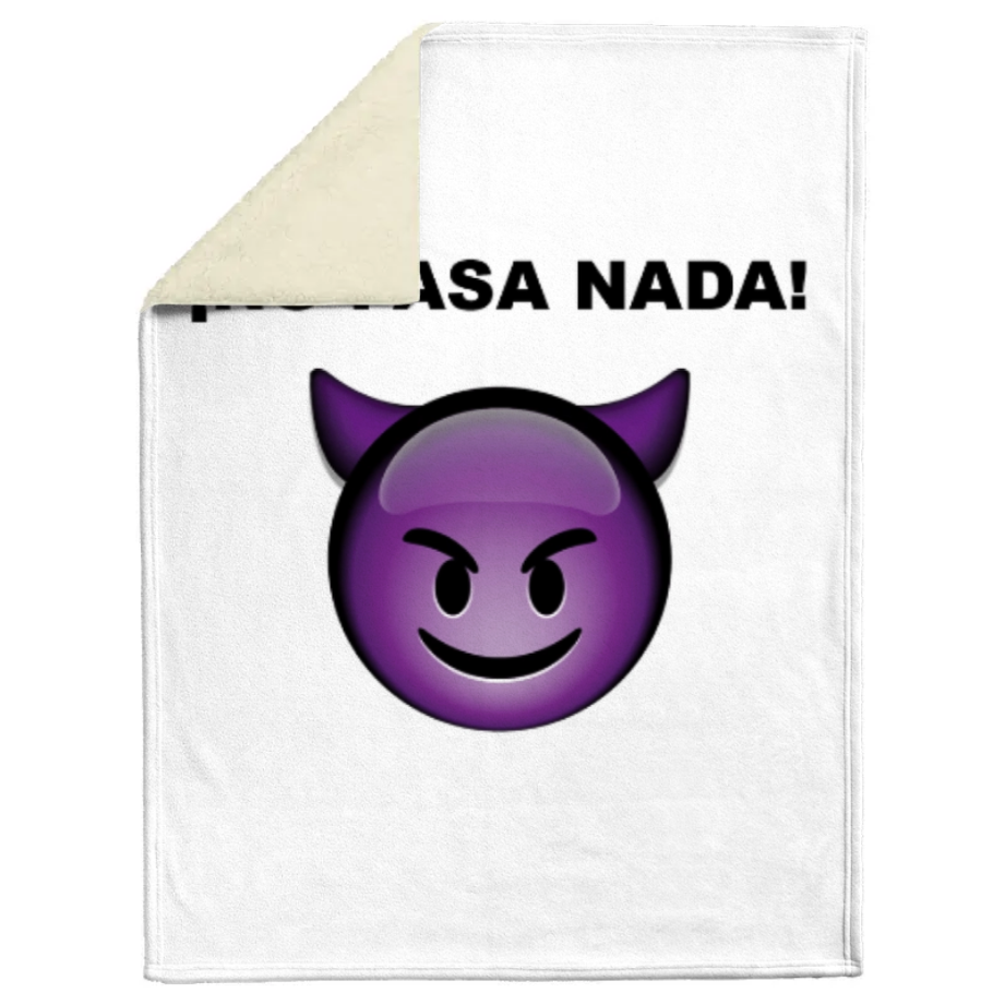 GIGS Latino "No Pasa Nada[ Sherpa Fleece Blanket